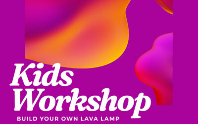 Lava Lamp Workshop for Kids